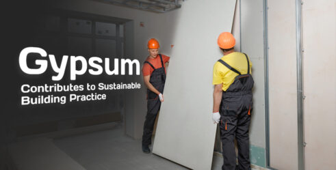 How Gypsum Contributes to Sustainable Building Practice